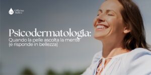 grafica copertina articolo su psicodermatologia con donna in stato di benessere sulla destra in un ambiente naturale tipo parco